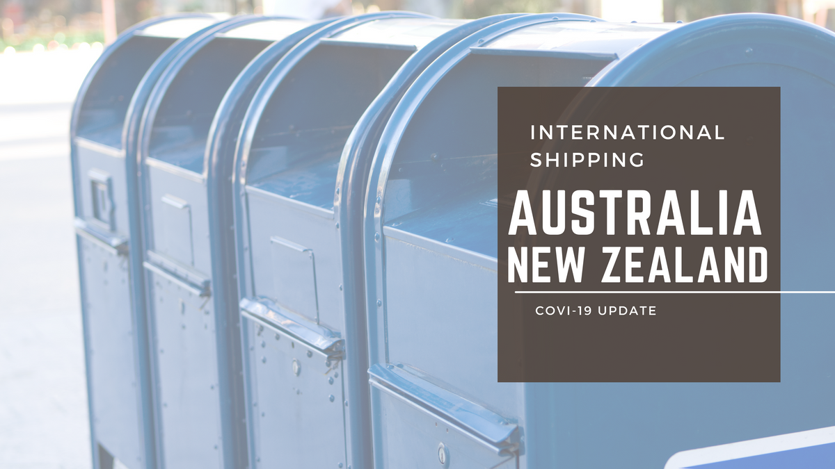 Shipping Update for Australia & New Zealand