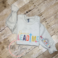 Spirit Lead Me Sweatshirt