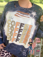 But First, Coffee Distressed Sweatshirt