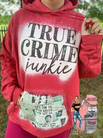 True Crime Junkie Hoodie