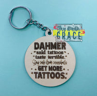 Get More Tattoos Keychain